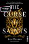 [Curse of Saints 01] • The Curse of Saints